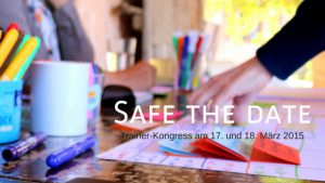 Safe the date Trainer-Kongress 2017