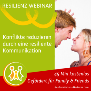 005_Resilienz Webinar_Bedürfnisse erkenen und Konflikte reduzieren