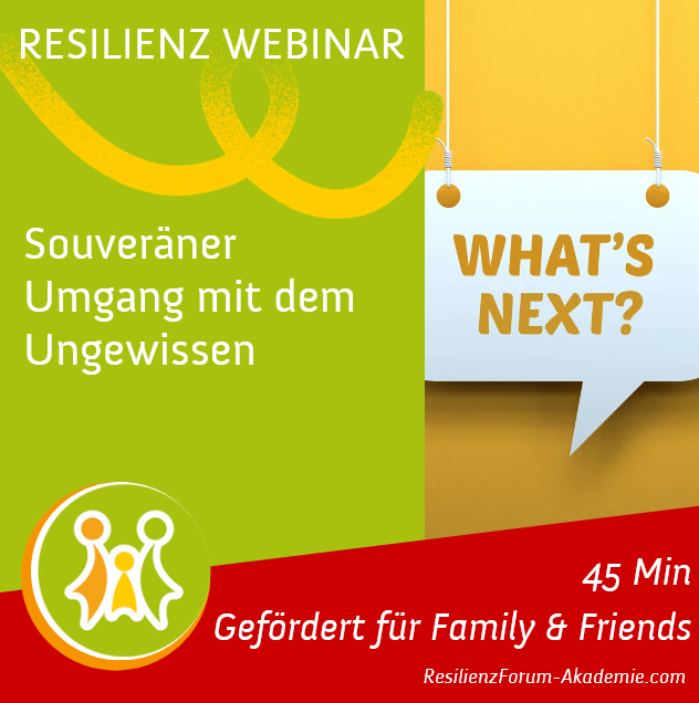 Resilienz-Webinar mit Ella Gabriele Amann: So lernst du einen souveränen Umgang mit dem Ungewissen