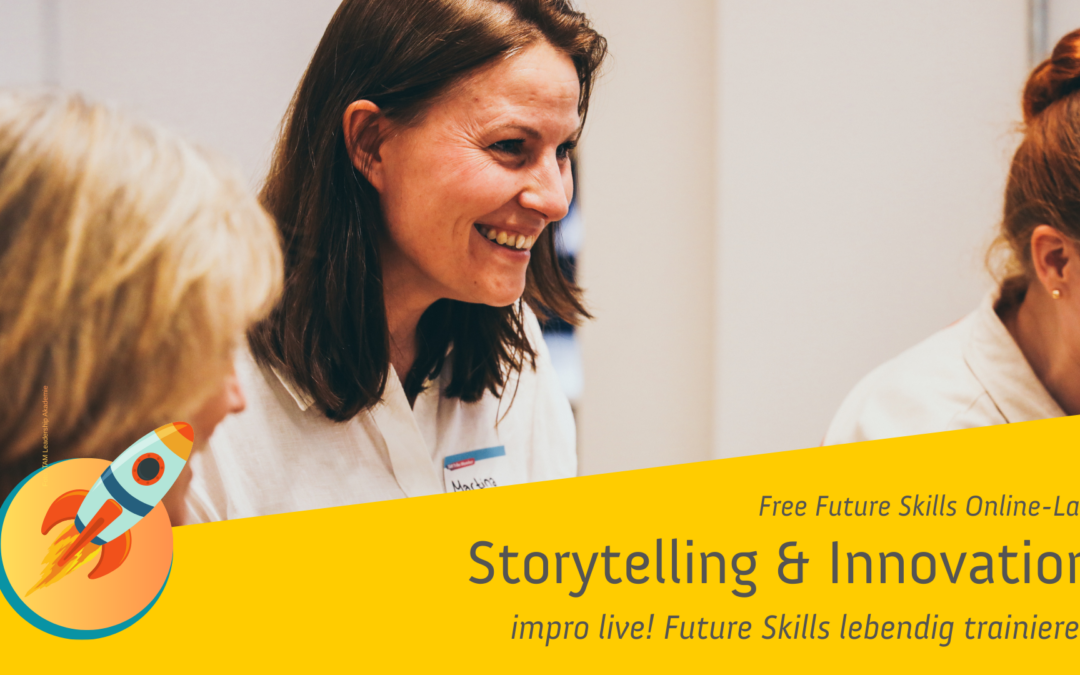 Future Skills Lab 1: Storytelling & Innovation | kostenloses Online Training