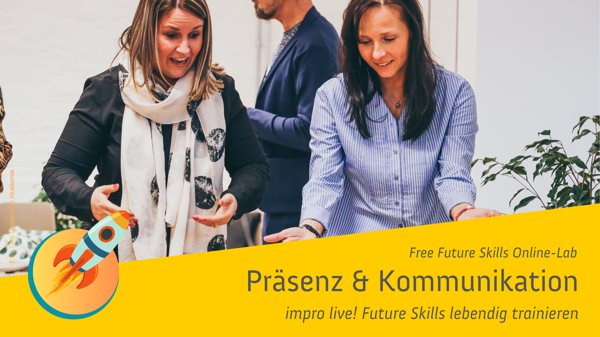 Free Future Skills Online Lab_M4 Präsenz & Kommunikation