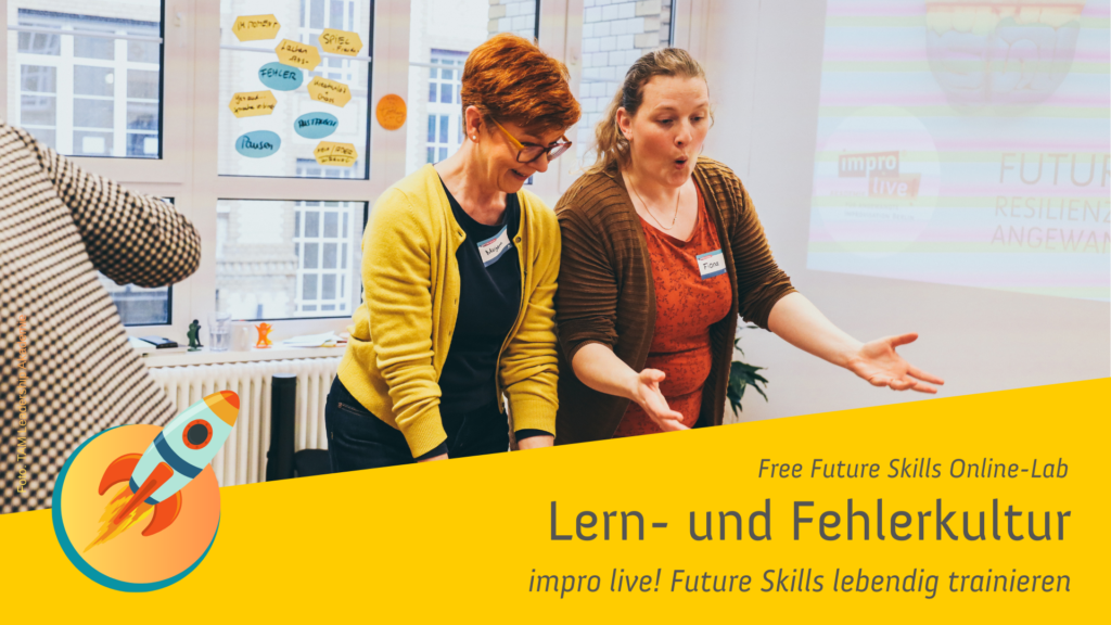 Free Future Skills Online Lab_M6 Lern- und Fehlerkultur
