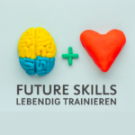 Future Skills lebendig trainieren online
