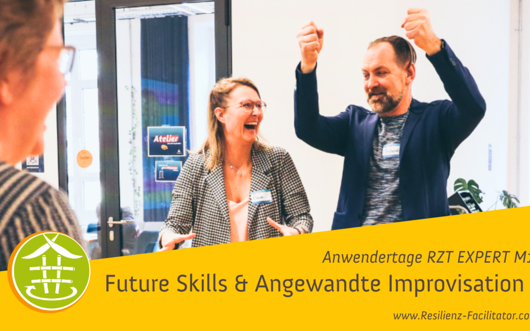 4 Tage RZT® M11: Resilienz, Future Skills & Angewandte Improvisation | Facilitator Vertiefung 2