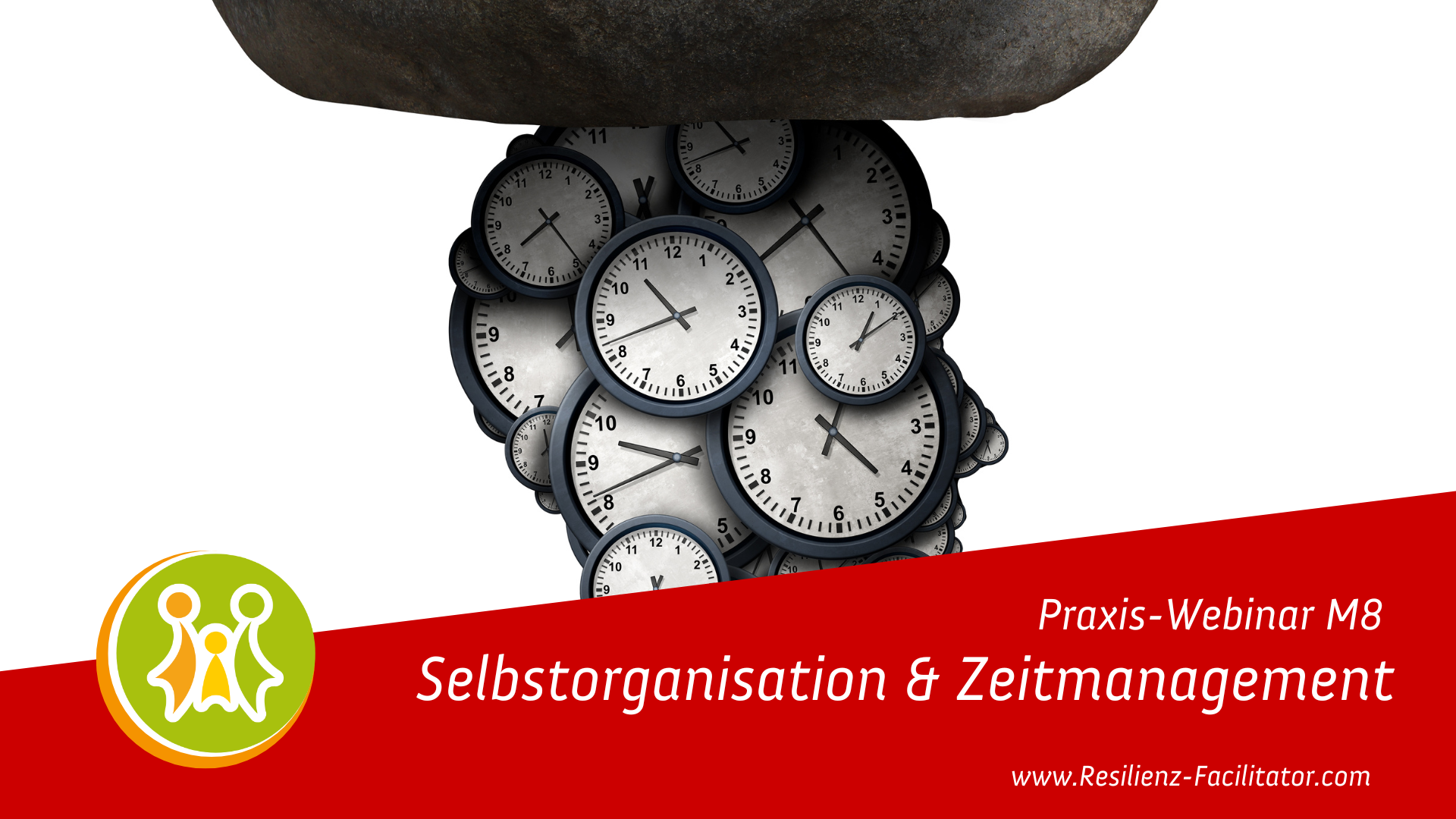 M8_Resilienz-Webinar - Selbstorganisation und Zeitmanagement